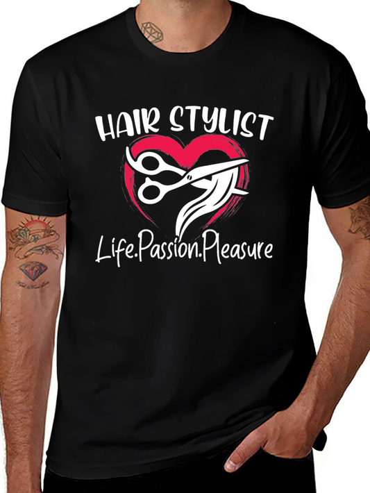 Hair Stylist Tee - Life Passion Pleasure