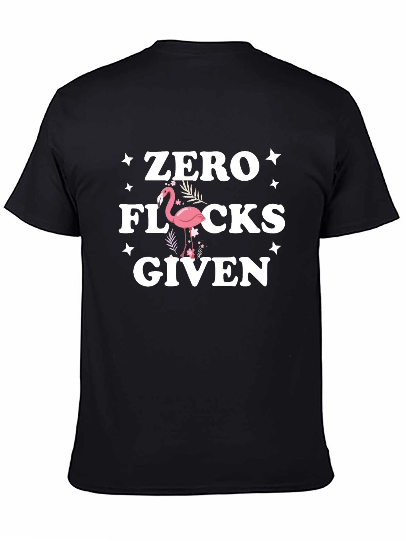 Zero Flocks Given Flamingo Graphic Tee