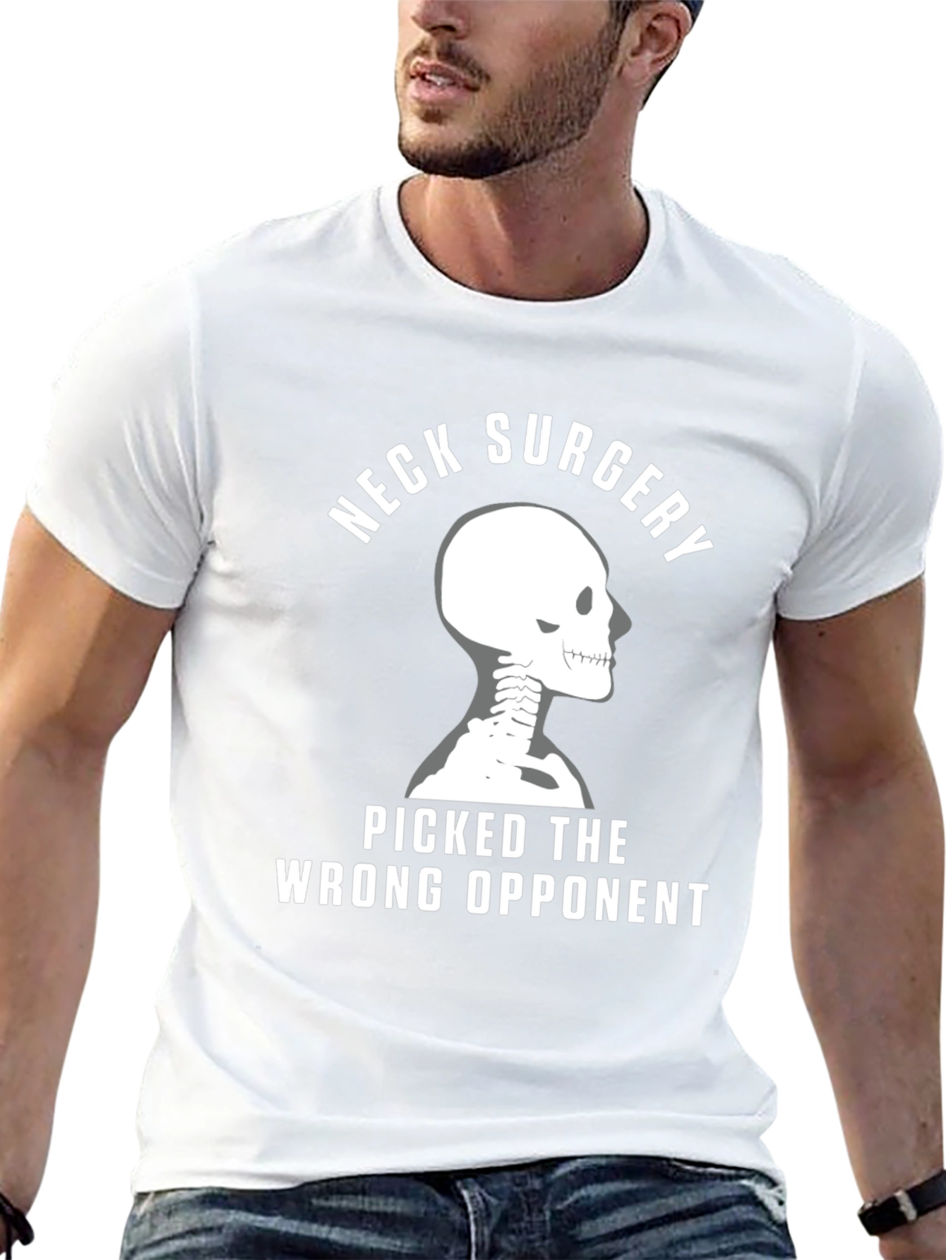 Neck Surgery T-Shirt - Picked the Wrong Opponent
