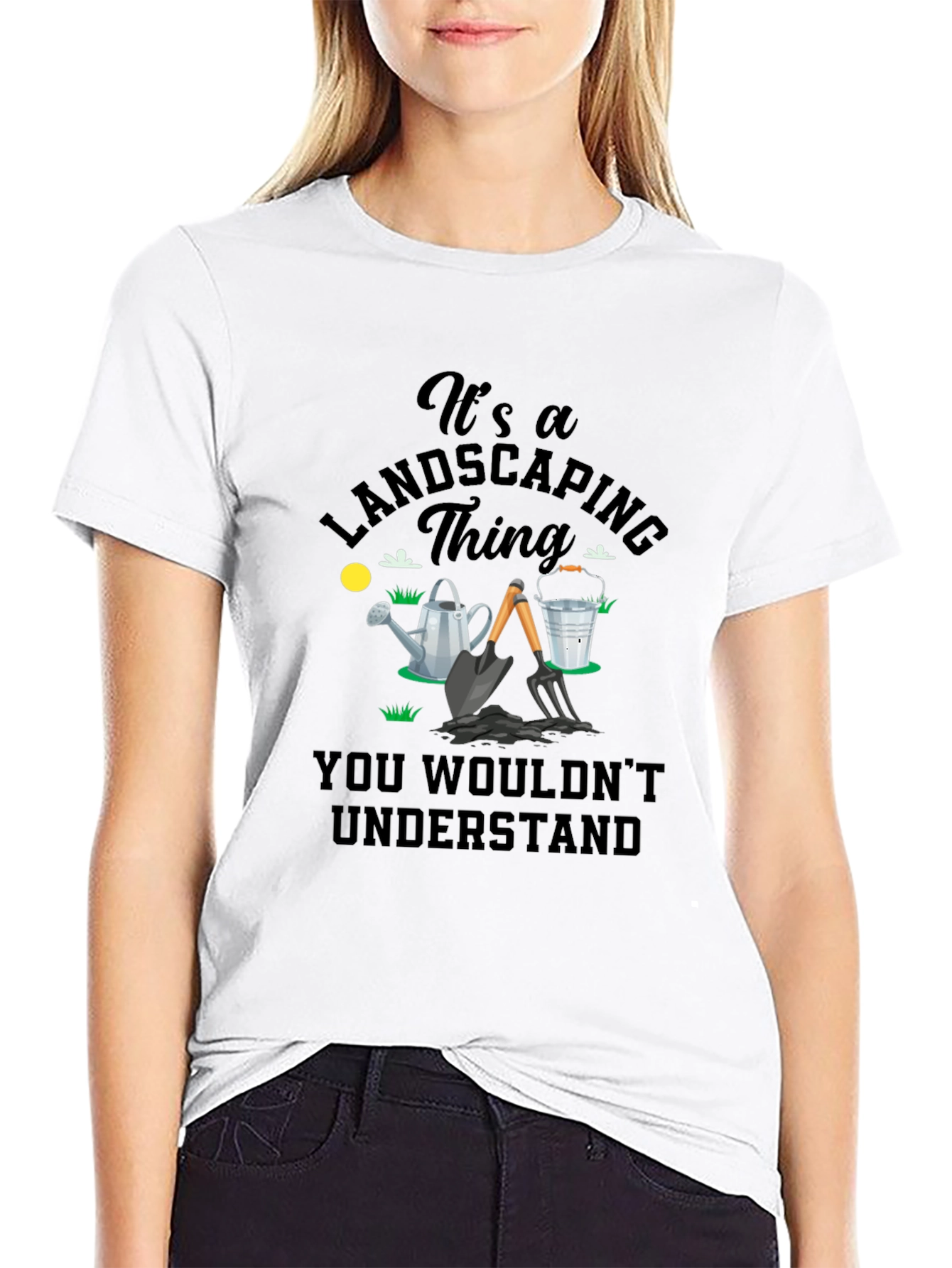Its a Landscaping Thing T-Shirt