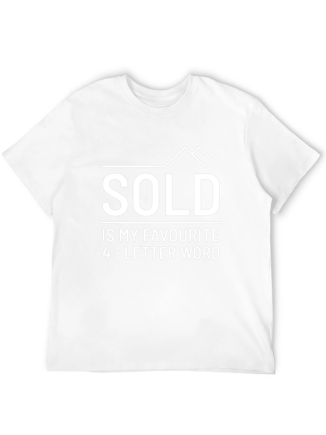 Sold T-Shirt - Real Estate Humor Tee