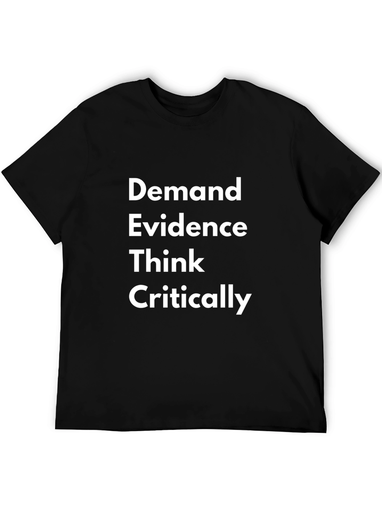 Demand Evidence Think Critically Graphic Tee - Black