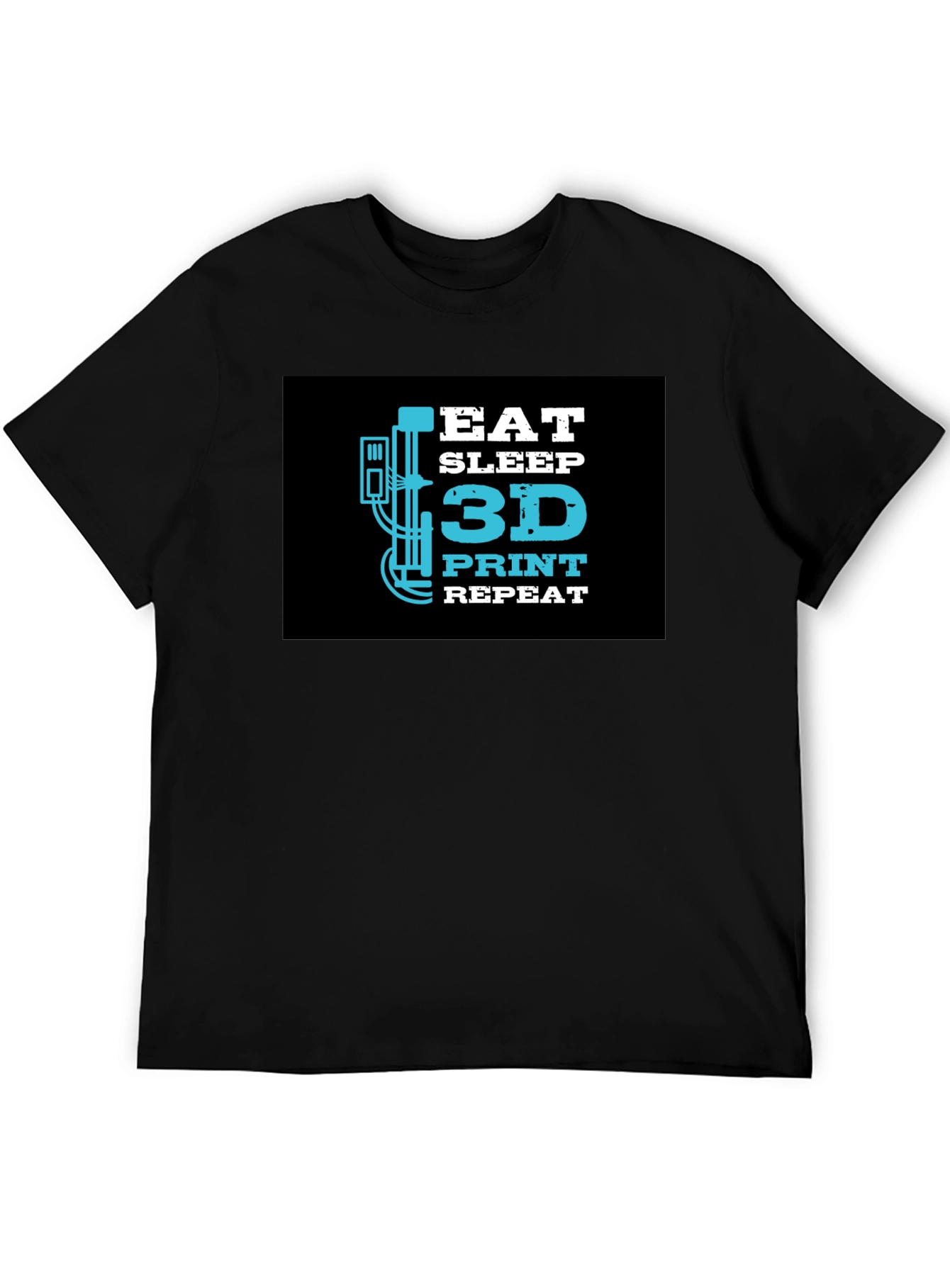 Eat Sleep 3D Print Repeat T-Shirt