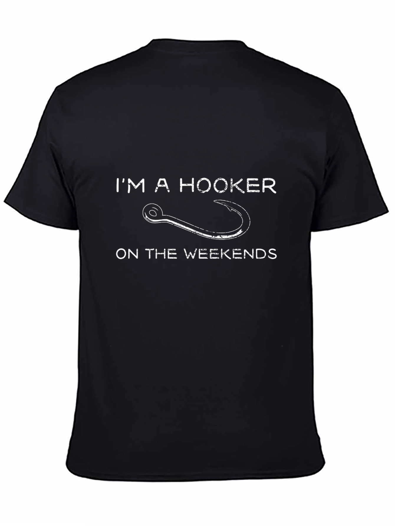 Im a Hooker On The Weekends Funny T-Shirt