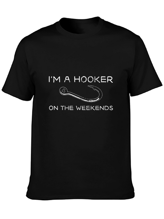 Im a Hooker On The Weekends Funny T-Shirt