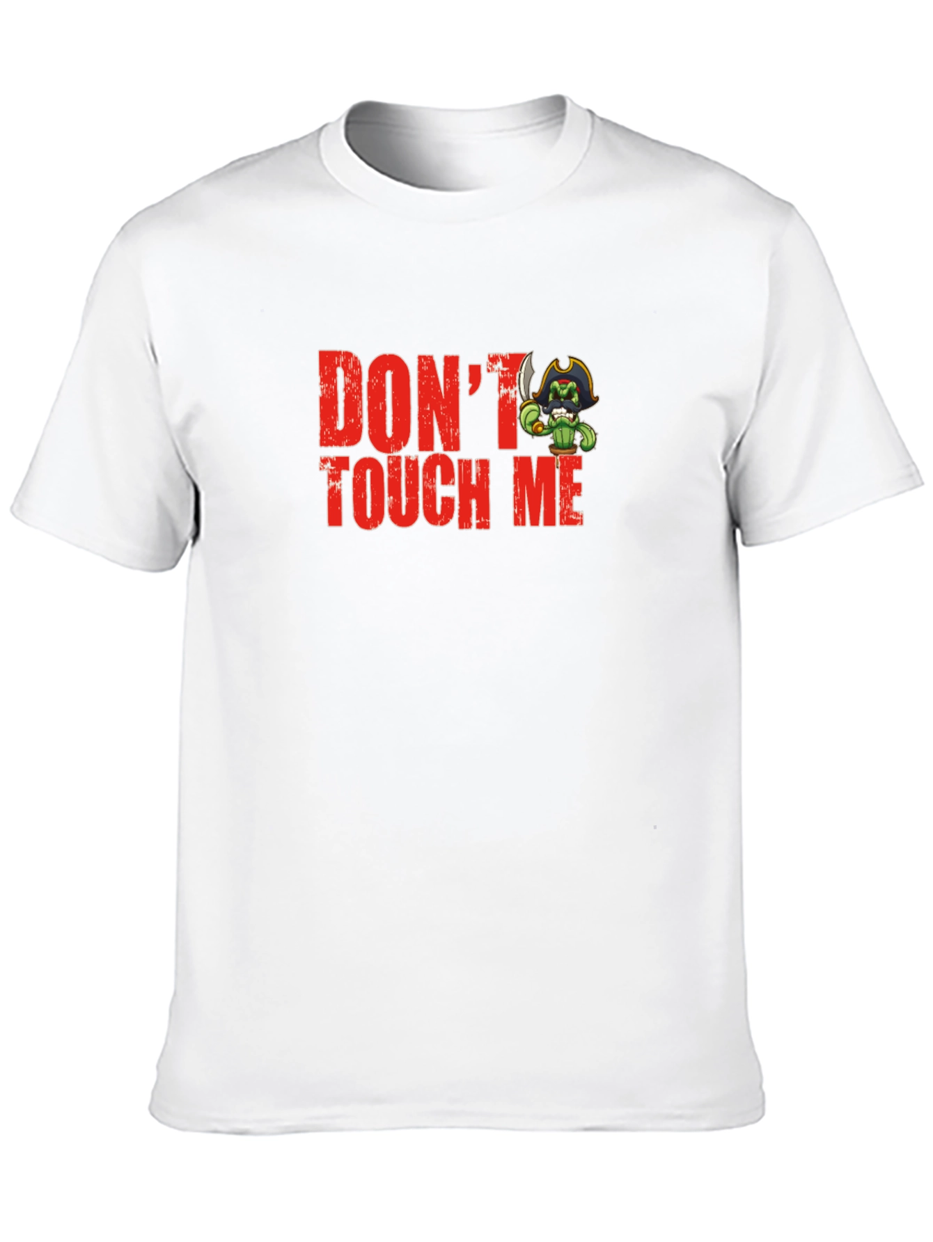 Dont Touch Me Cactus Pirate Graphic T-Shirt