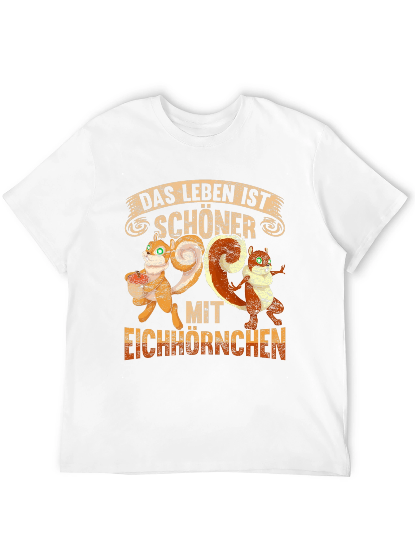 Squirrel T-Shirt - Das Leben Ist Schöner
