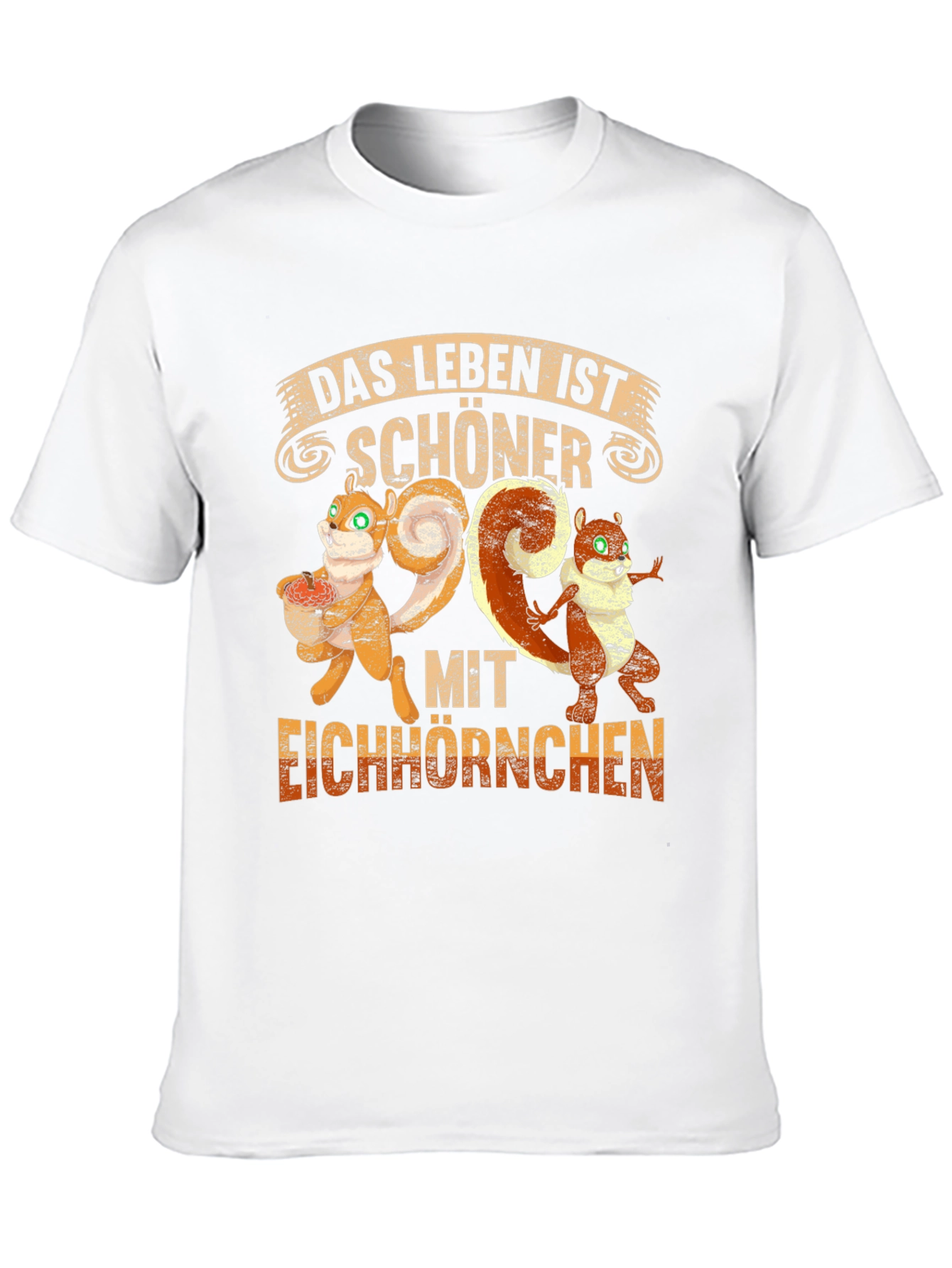 Squirrel T-Shirt - Das Leben Ist Schöner