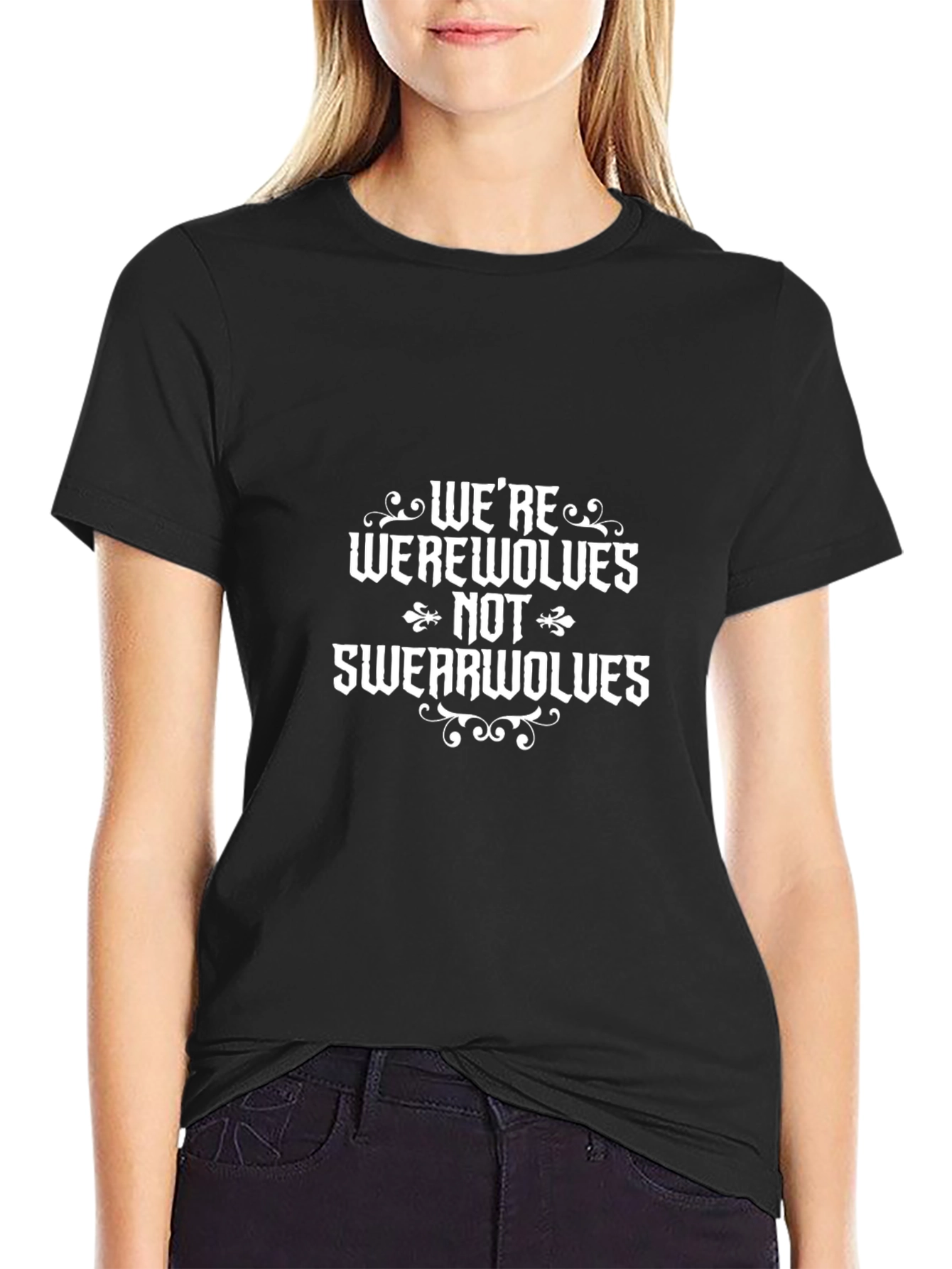 Were Werewolves Not Swearwolves Funny T-Shirt