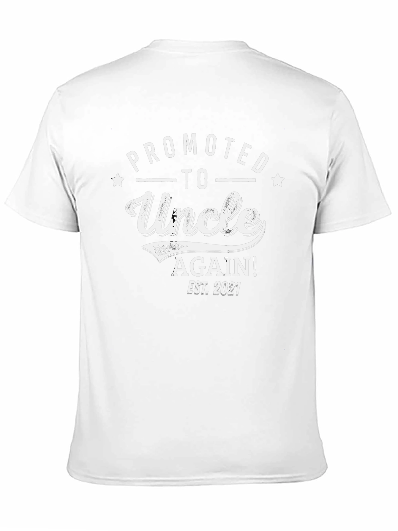 Promoted to Uncle Again! Funny T-Shirt