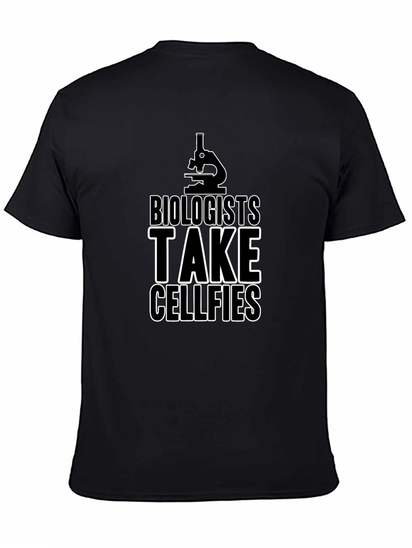 Biologists Take Cellfies T-Shirt Science Humor Tee