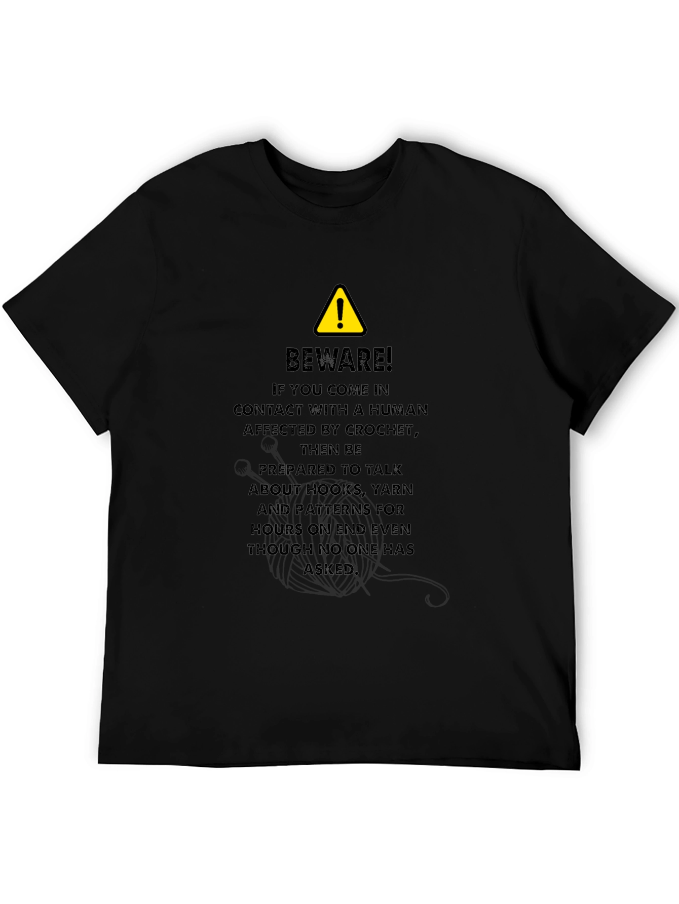 Crochet Lover Beware T-Shirt - Funny Yarn Hobby Tee