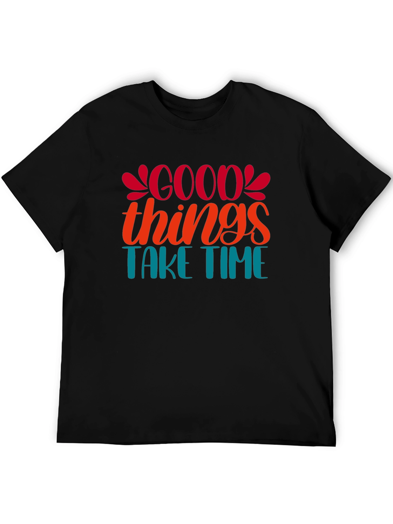 Good Things Take Time Black Graphic Tee