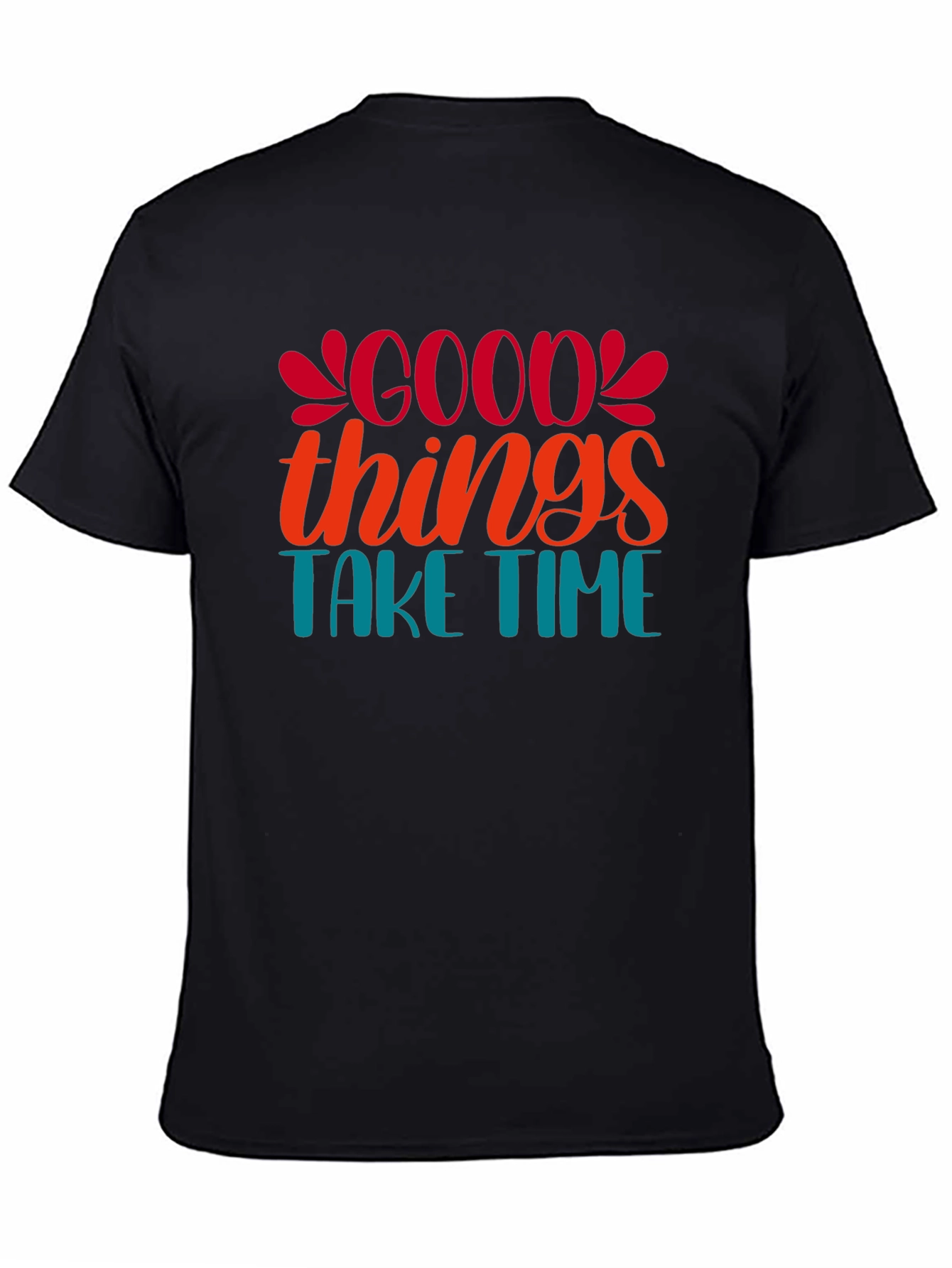 Good Things Take Time Black Graphic Tee