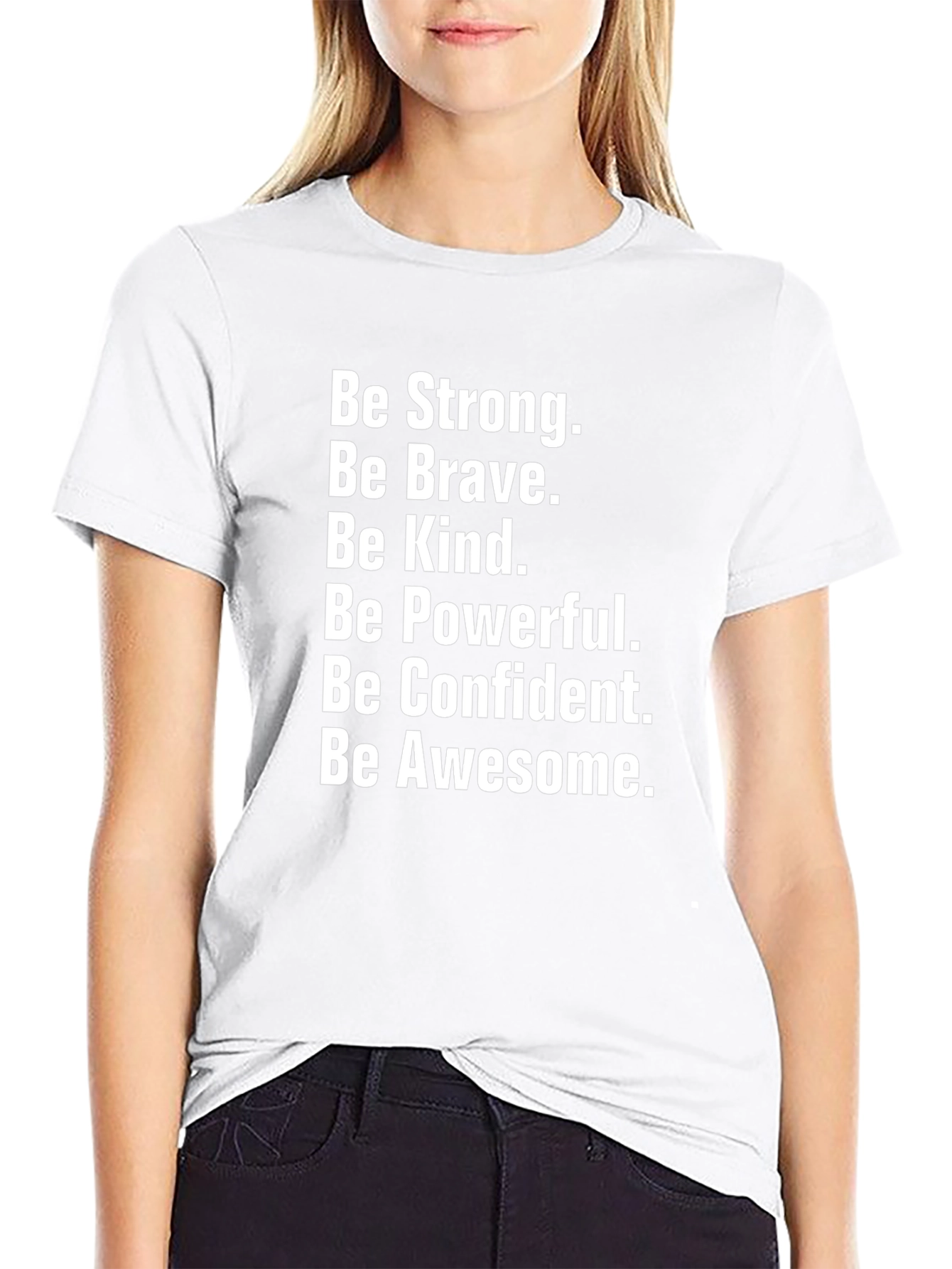 Motivational Black T-Shirt: Be Strong Brave Kind & Awesome