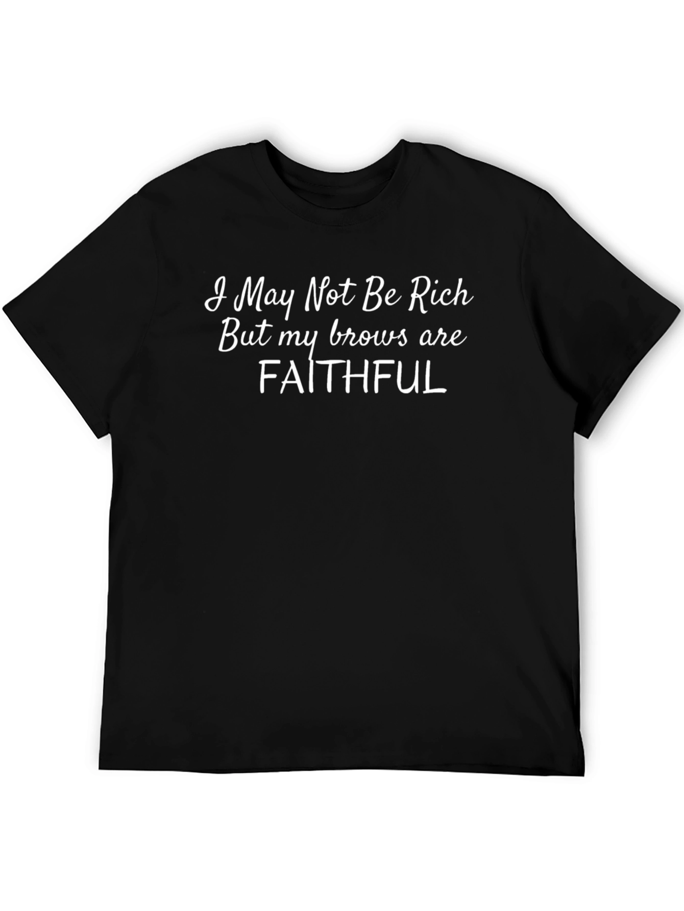 Funny Faithful Brows Black T-Shirt