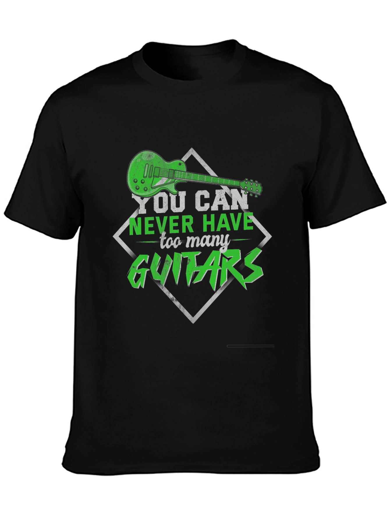 You Can Never Have Too Many Guitars T-Shirt