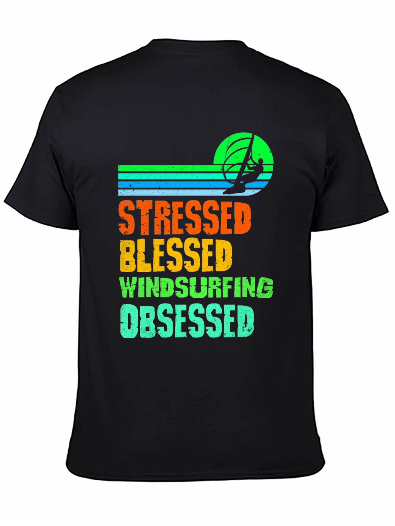 Stressed Blessed Windsurfing Obsessed T-Shirt