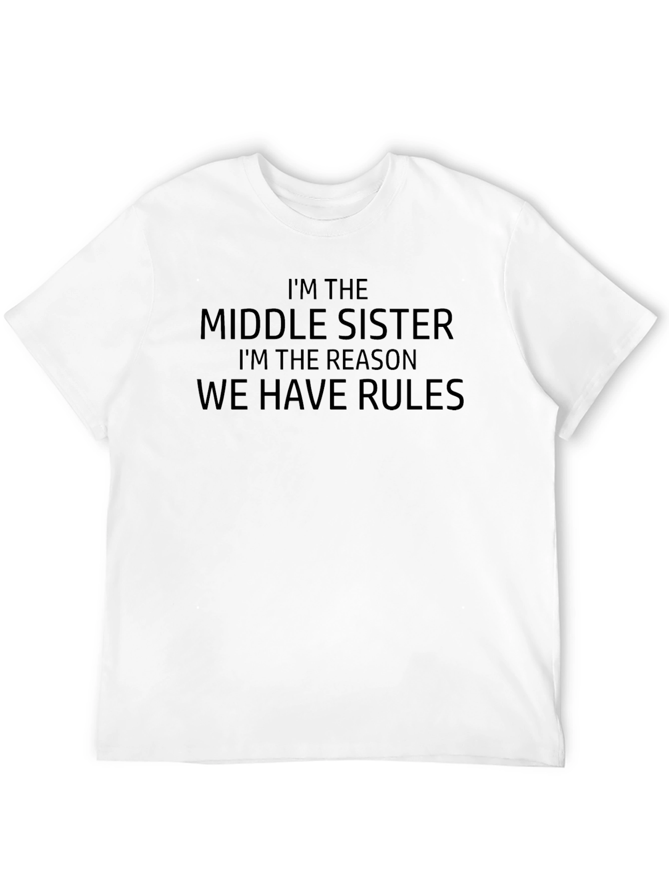 Middle Sister T-Shirt - Rules Reason Tee