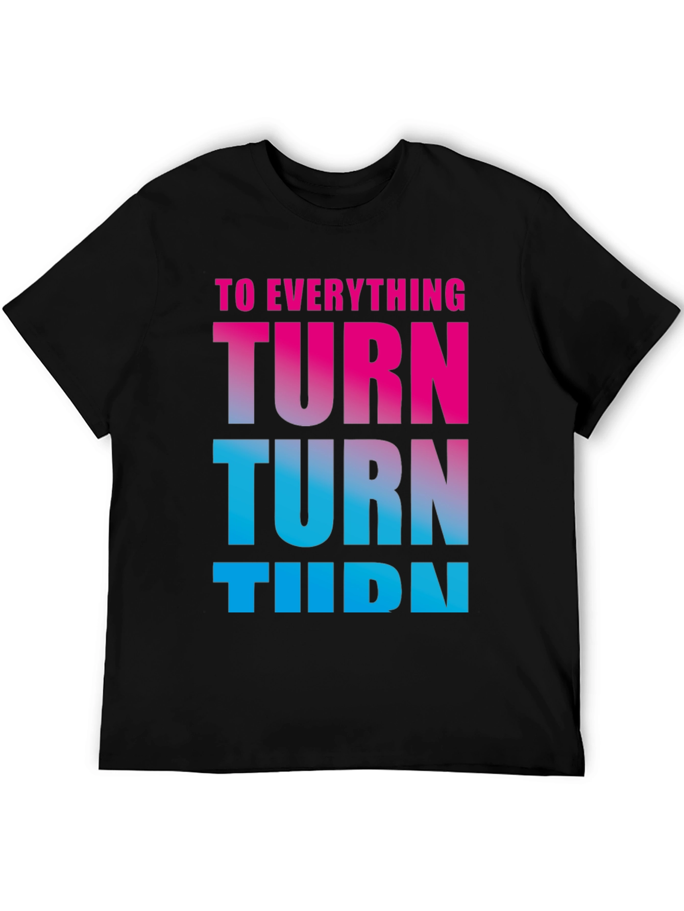 Turn! Turn! Turn! Gradient Tee