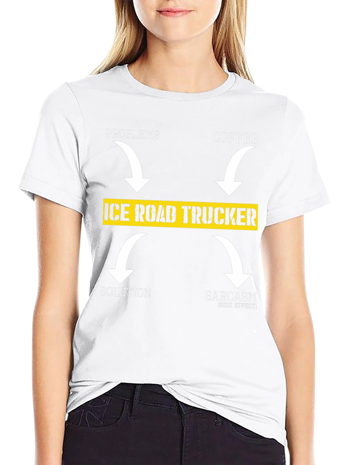 Ice Road Trucker T-Shirt - Coffee Solution Sarcasm
