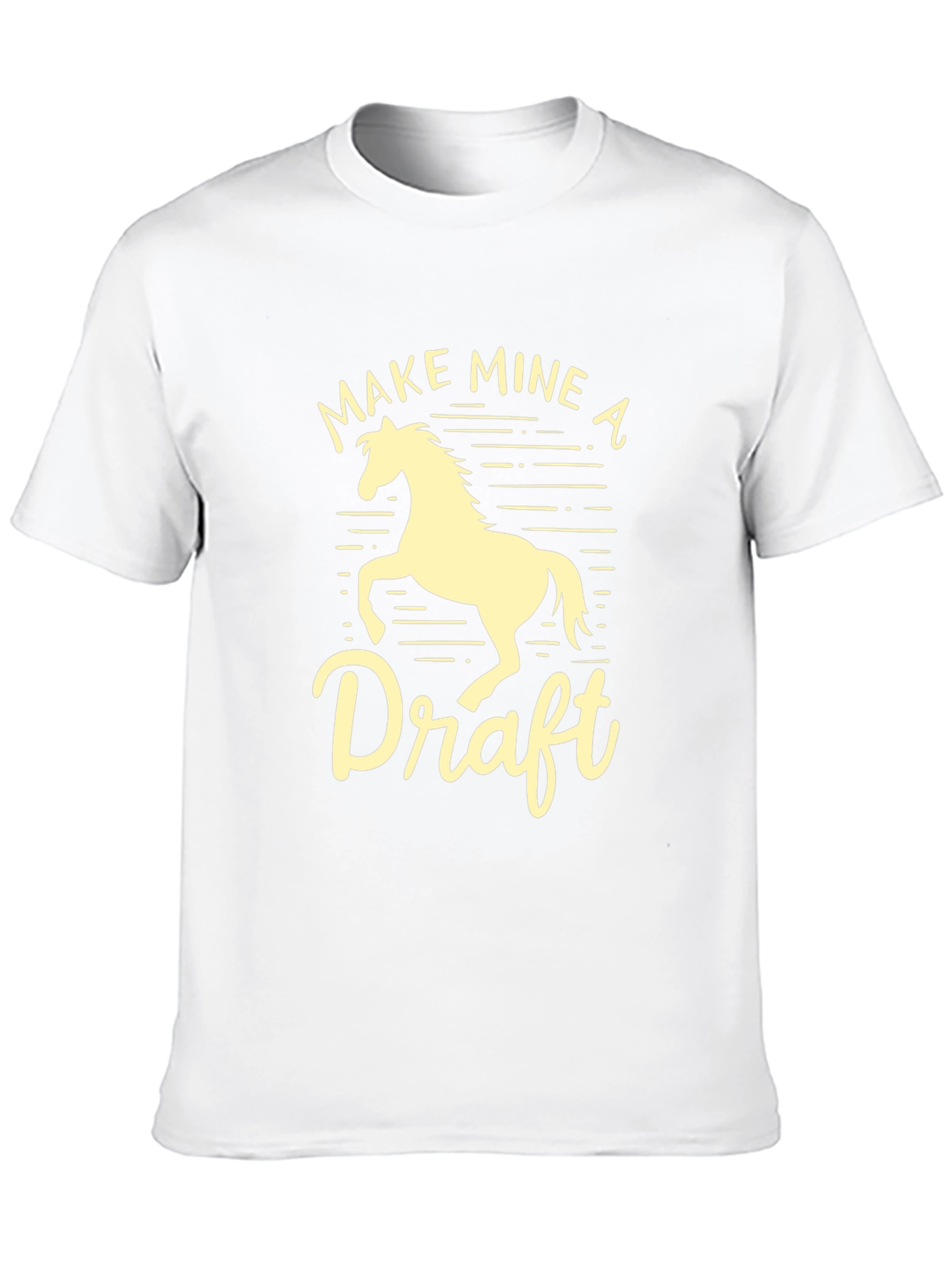 Make Mine a Draft Horse Graphic T-Shirt