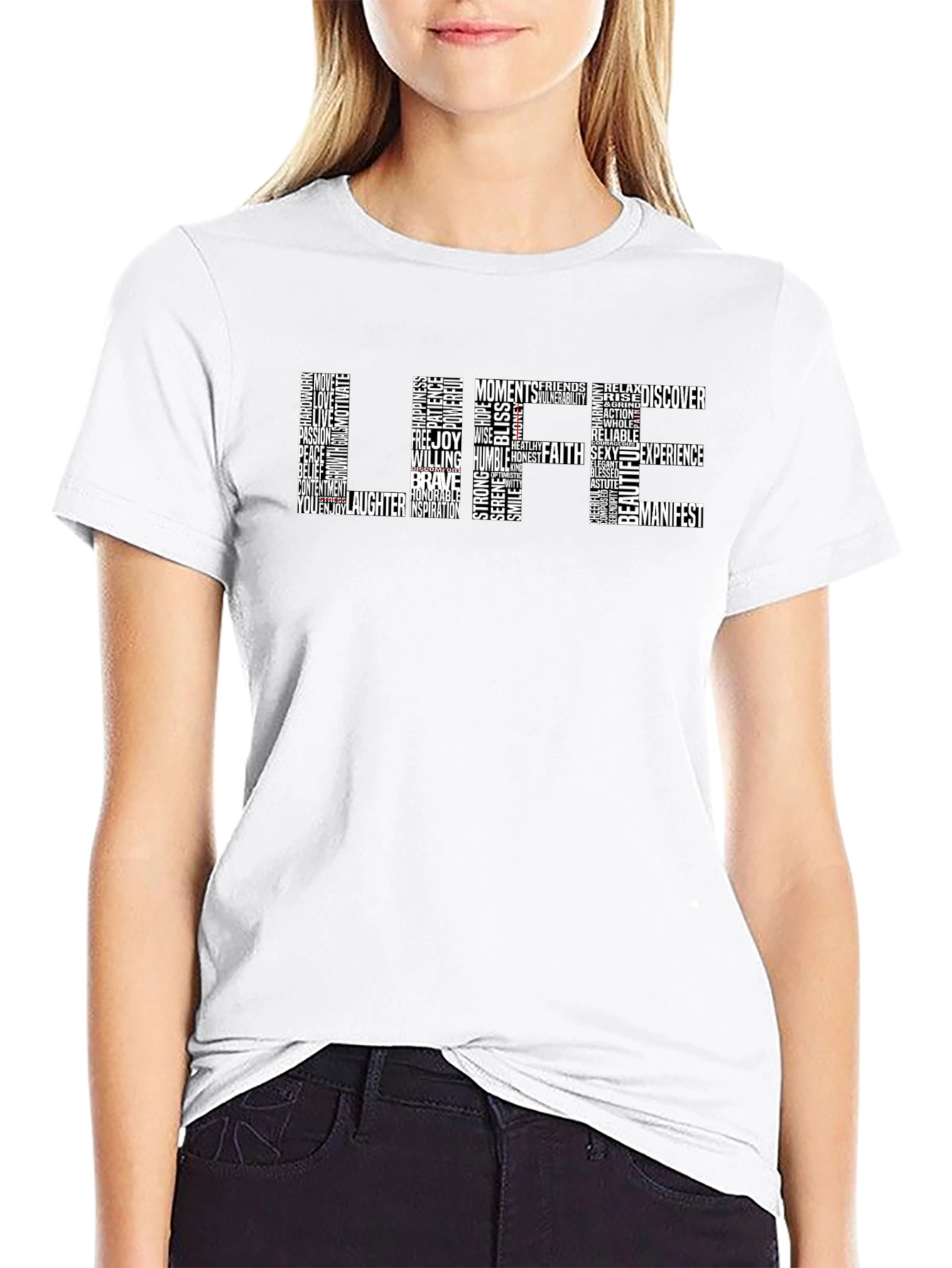 Word Art Graphic T-Shirt - Life Positive Message