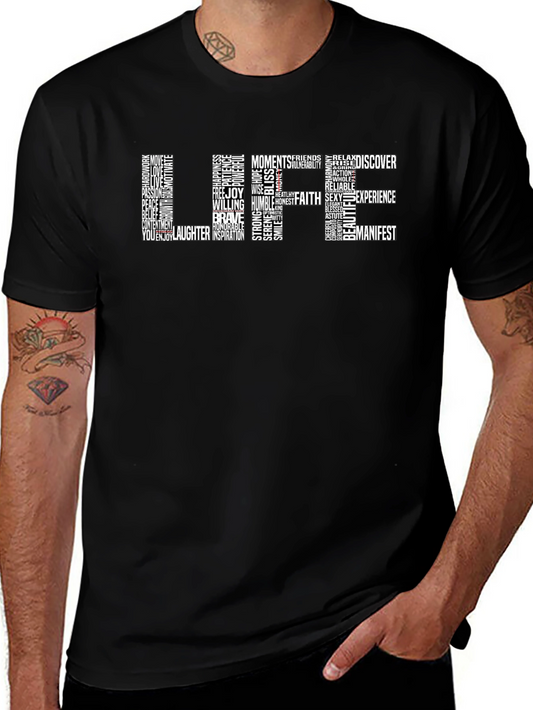 Word Art Graphic T-Shirt - Life Positive Message