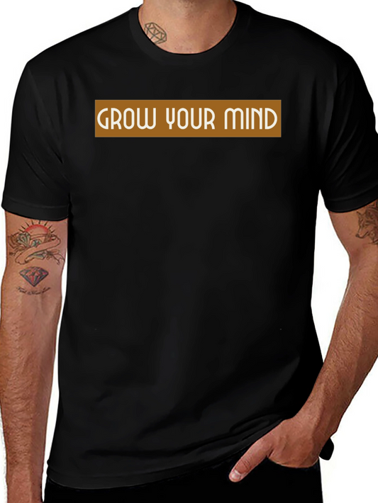 Grow Your Mind T-Shirt