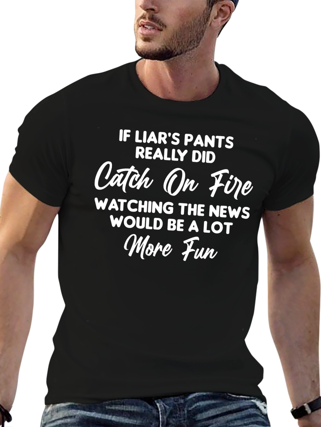 Liars Pants on Fire T-Shirt Funny Sarcastic Joke
