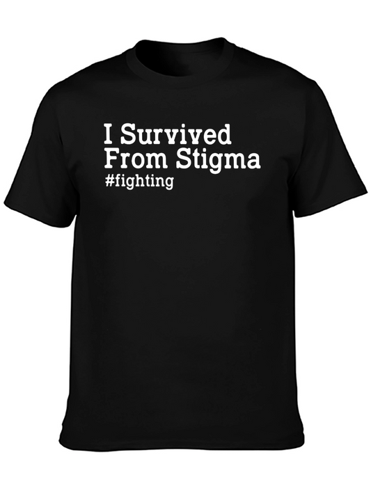 I Survived From Stigma T-Shirt