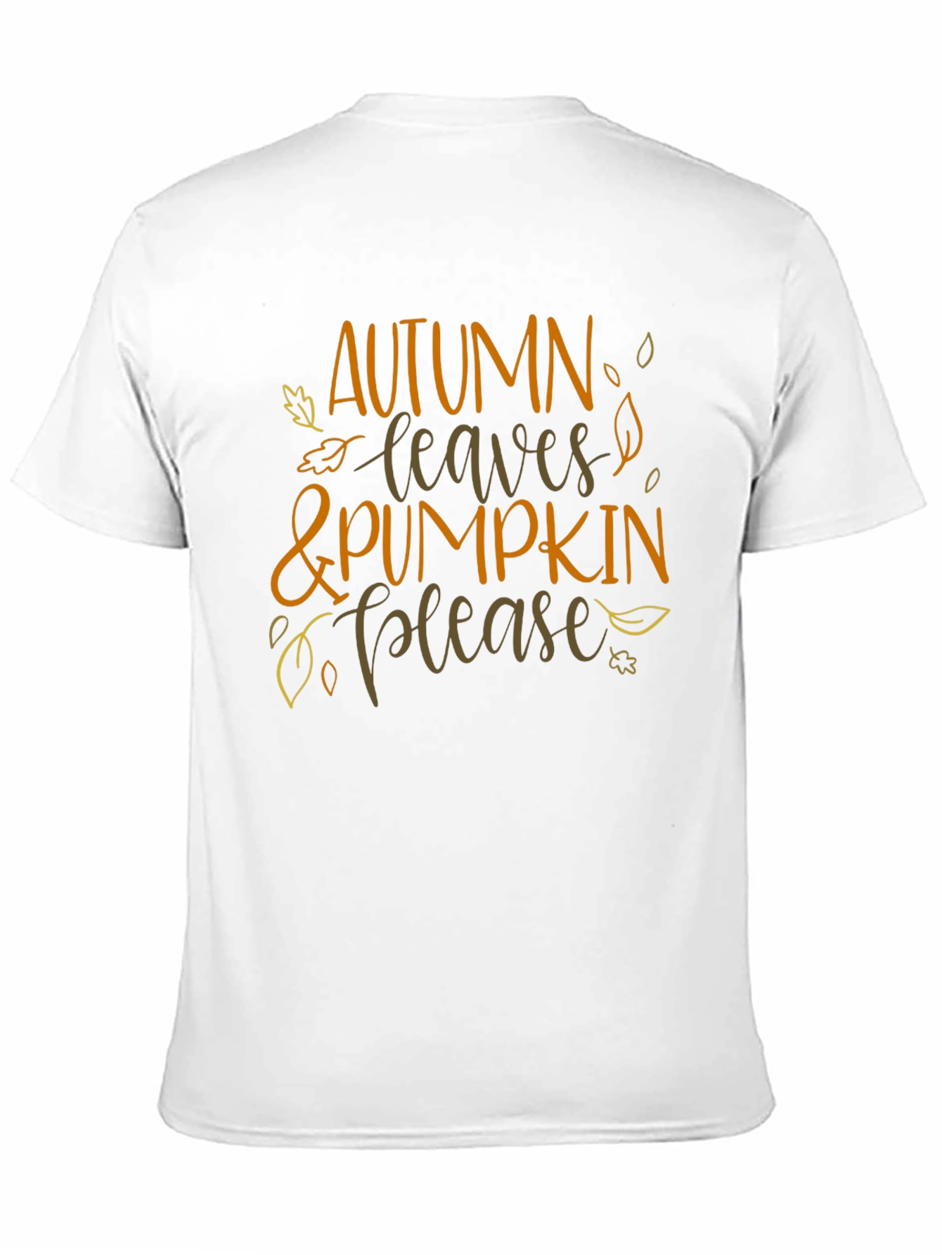 Autumn Leaves & Pumpkin Please T-Shirt