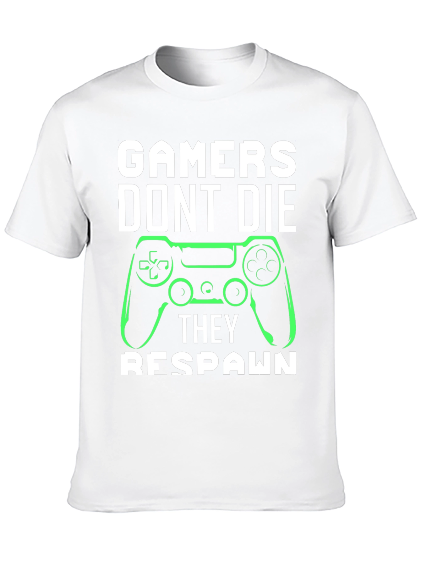 Gamers Dont Die - They Respawn Tee