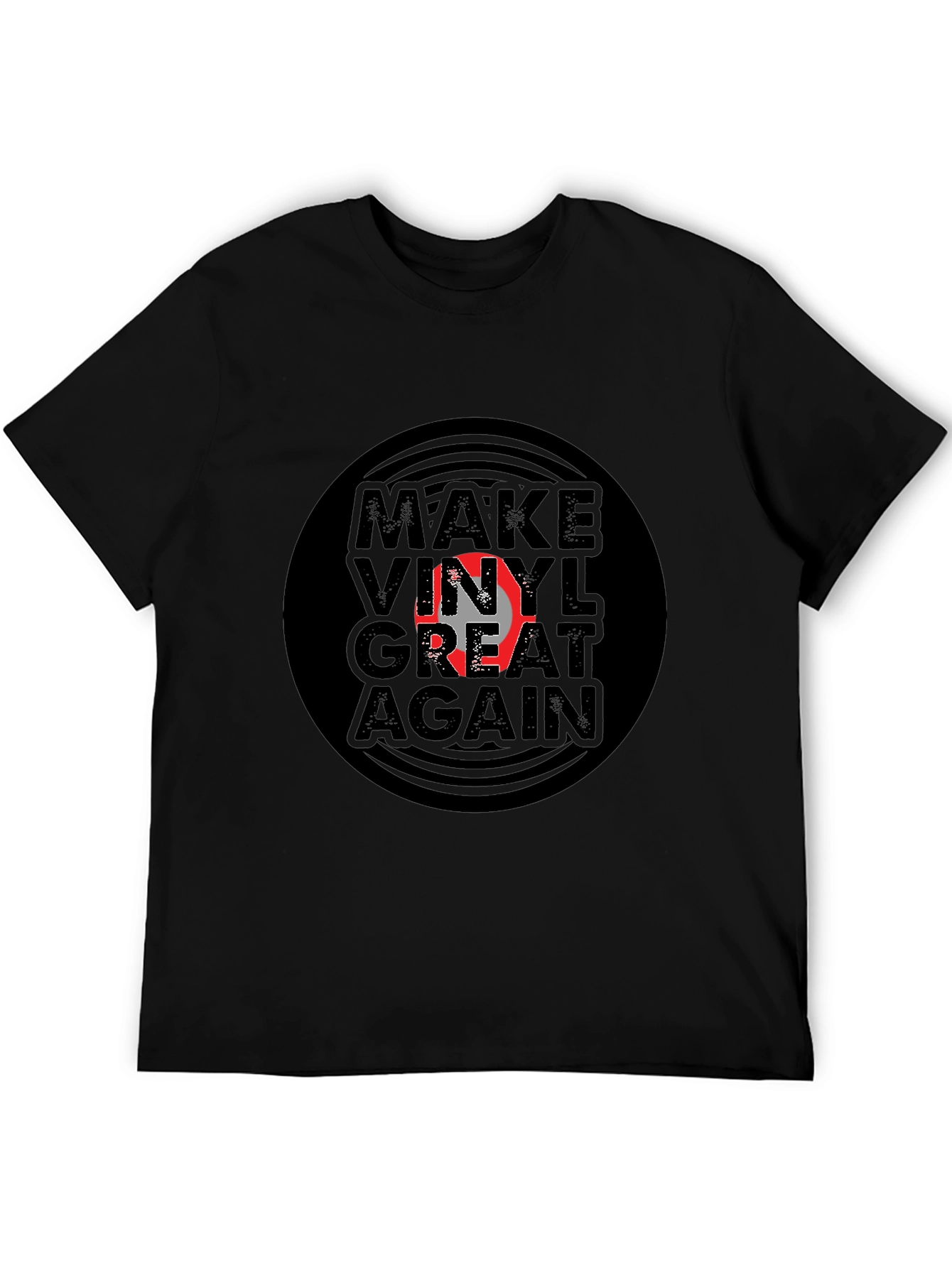 Make Vinyl Great Again T-Shirt