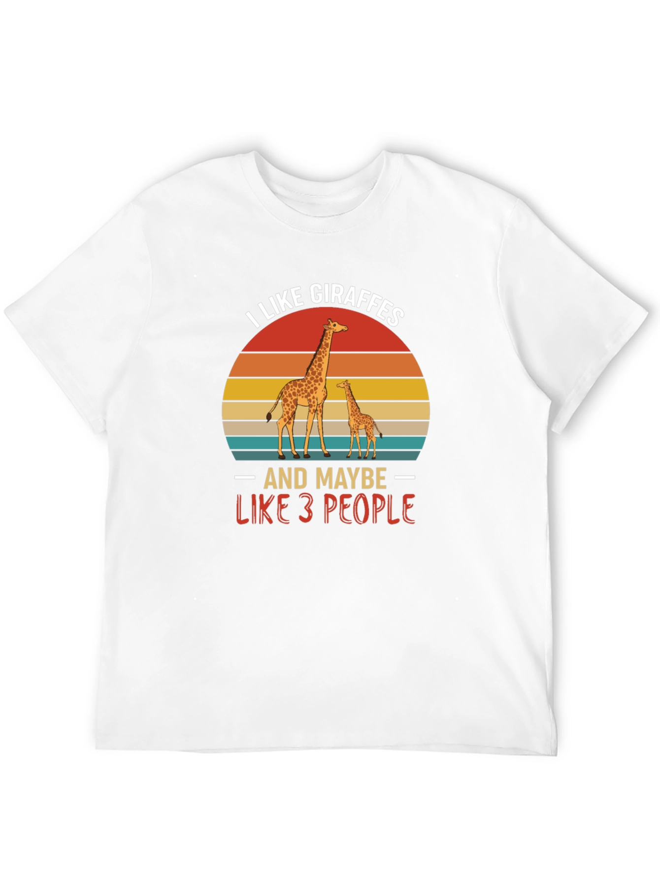 I Like Giraffes Funny Graphic Tee