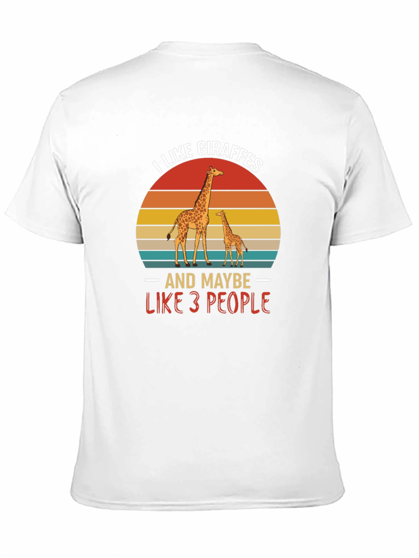 I Like Giraffes Funny Graphic Tee