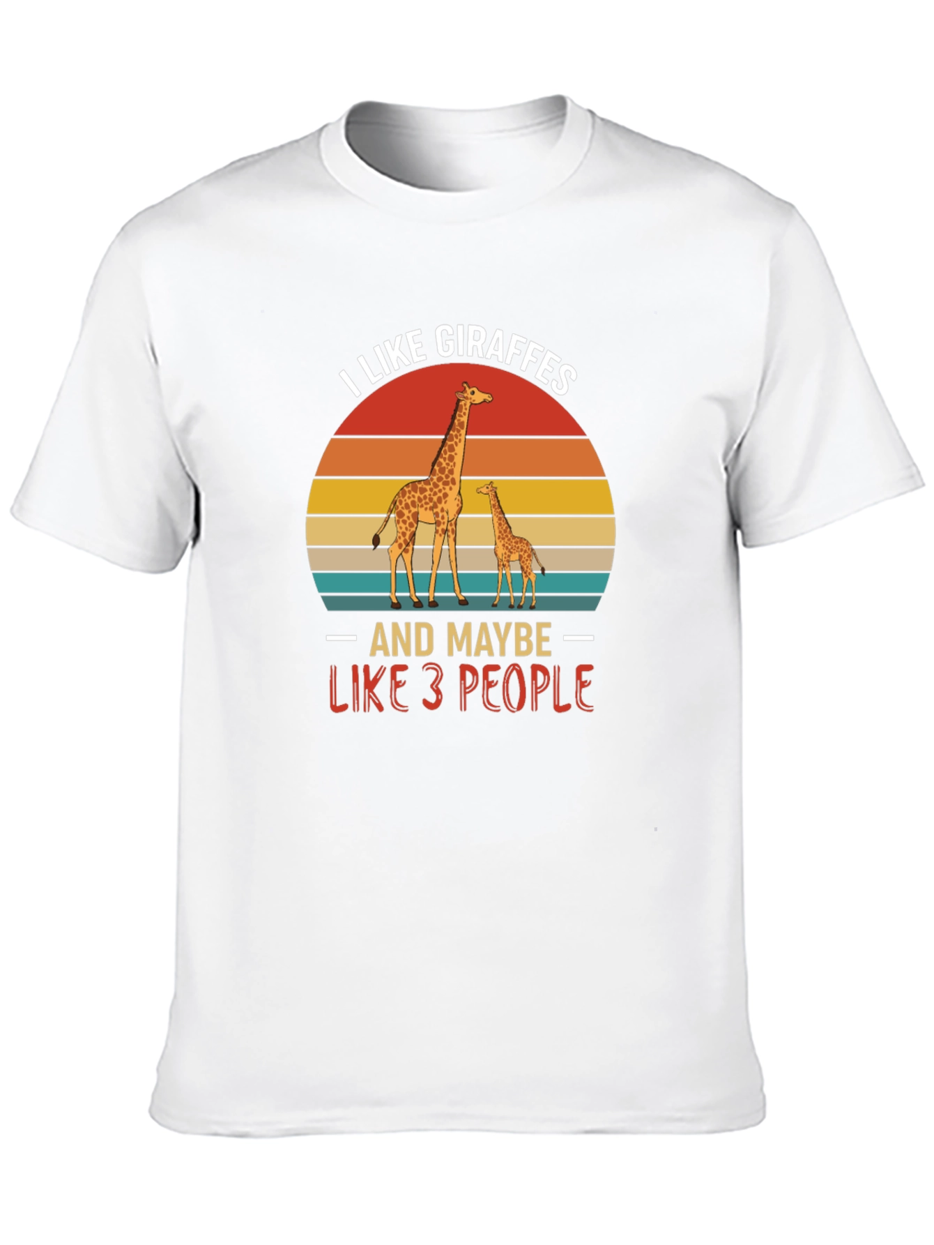 I Like Giraffes Funny Graphic Tee