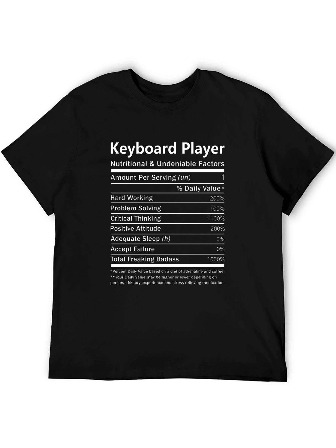 Keyboard Player T-Shirt Nutritional Facts Funny Musician Tee