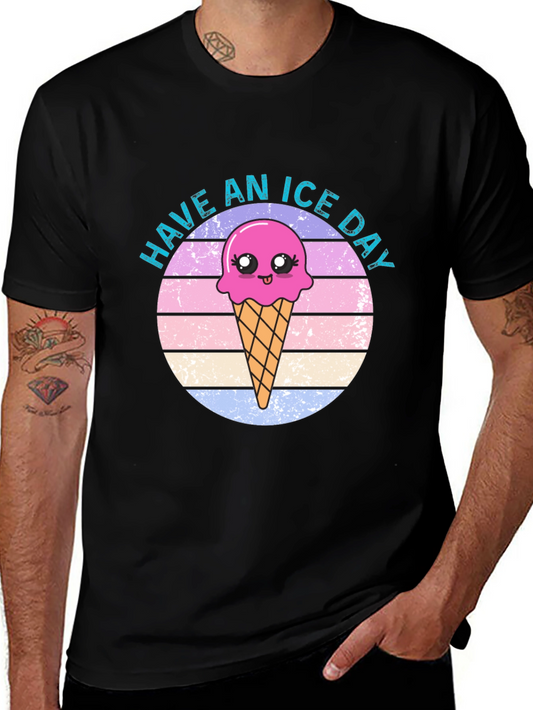 Have An Ice Day T-Shirt - Cute Cartoon Ice Cream Cone Tee