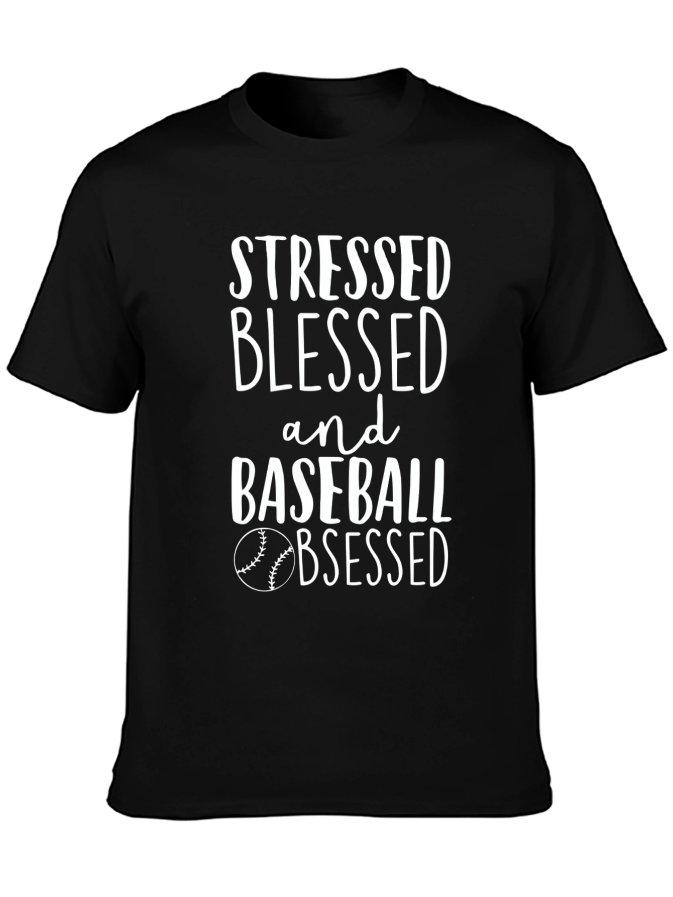 Stressed Blessed Baseball Obsessed Tee