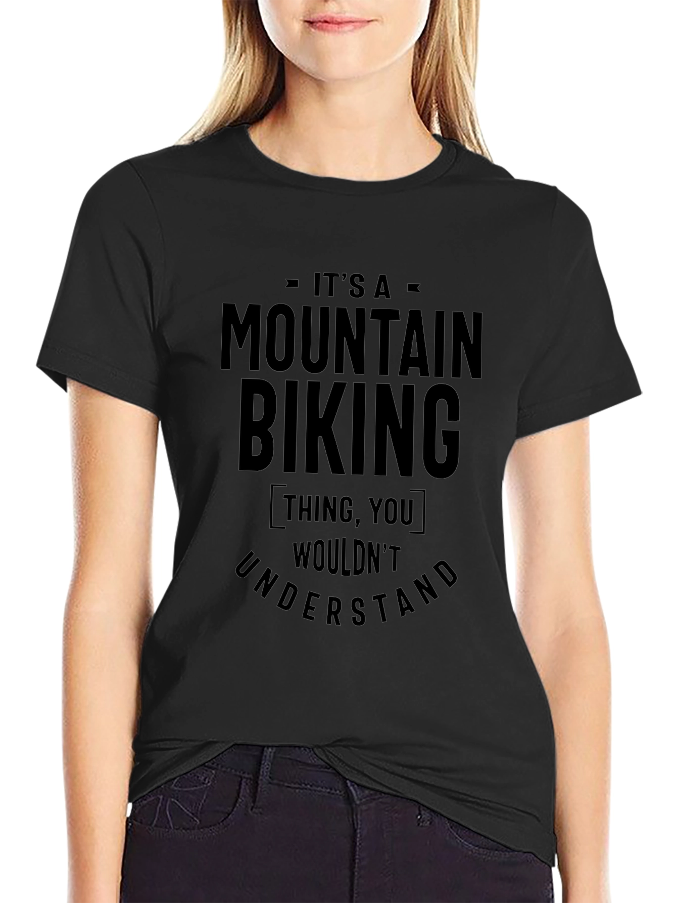 Mountain Biking Thing T-Shirt - Unique Graphic Tee