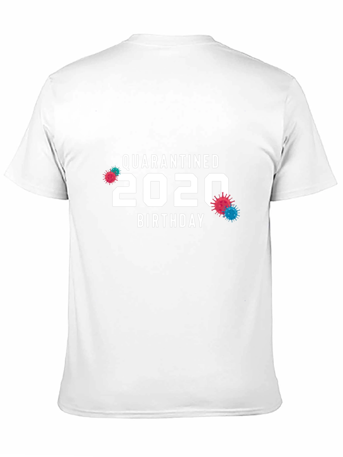 Quarantined 2020 Birthday T-Shirt