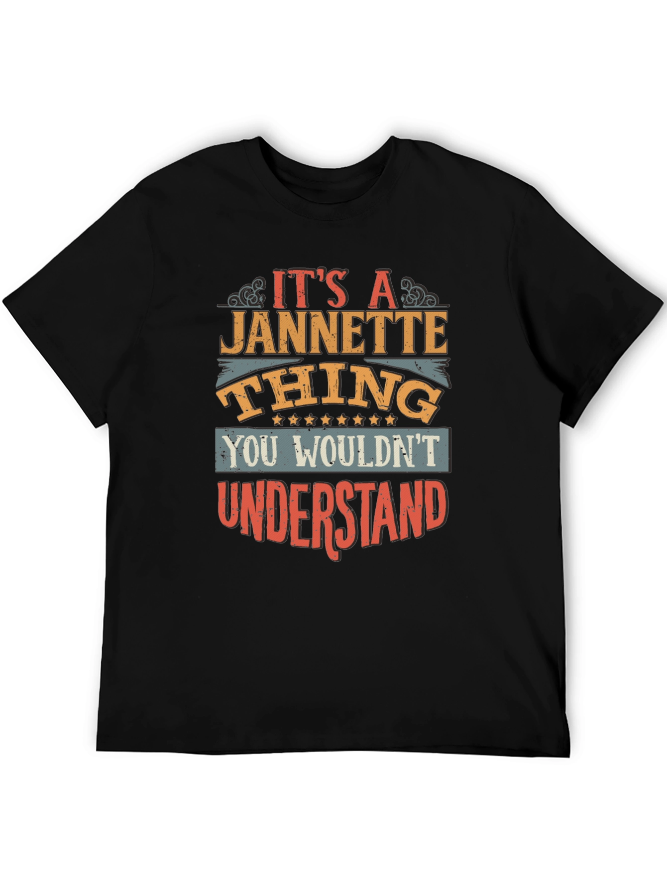 Its A Jannette Thing T-Shirt