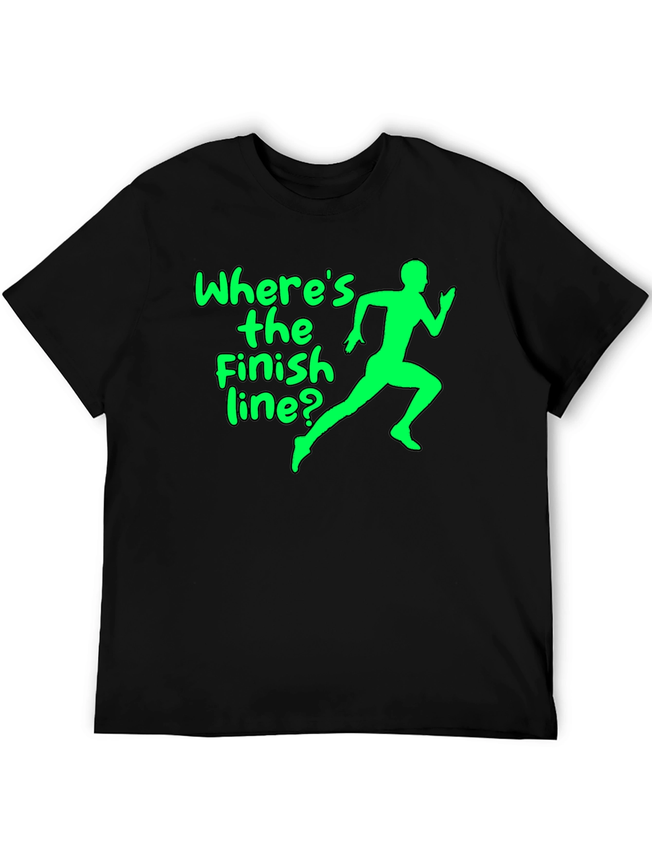 Wheres the Finish Line? Graphic Tee