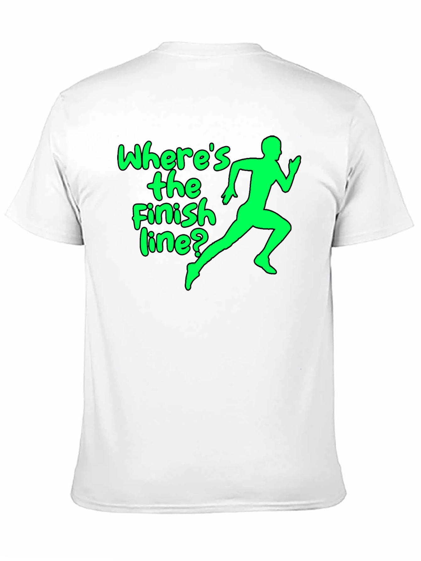 Wheres the Finish Line? Graphic Tee
