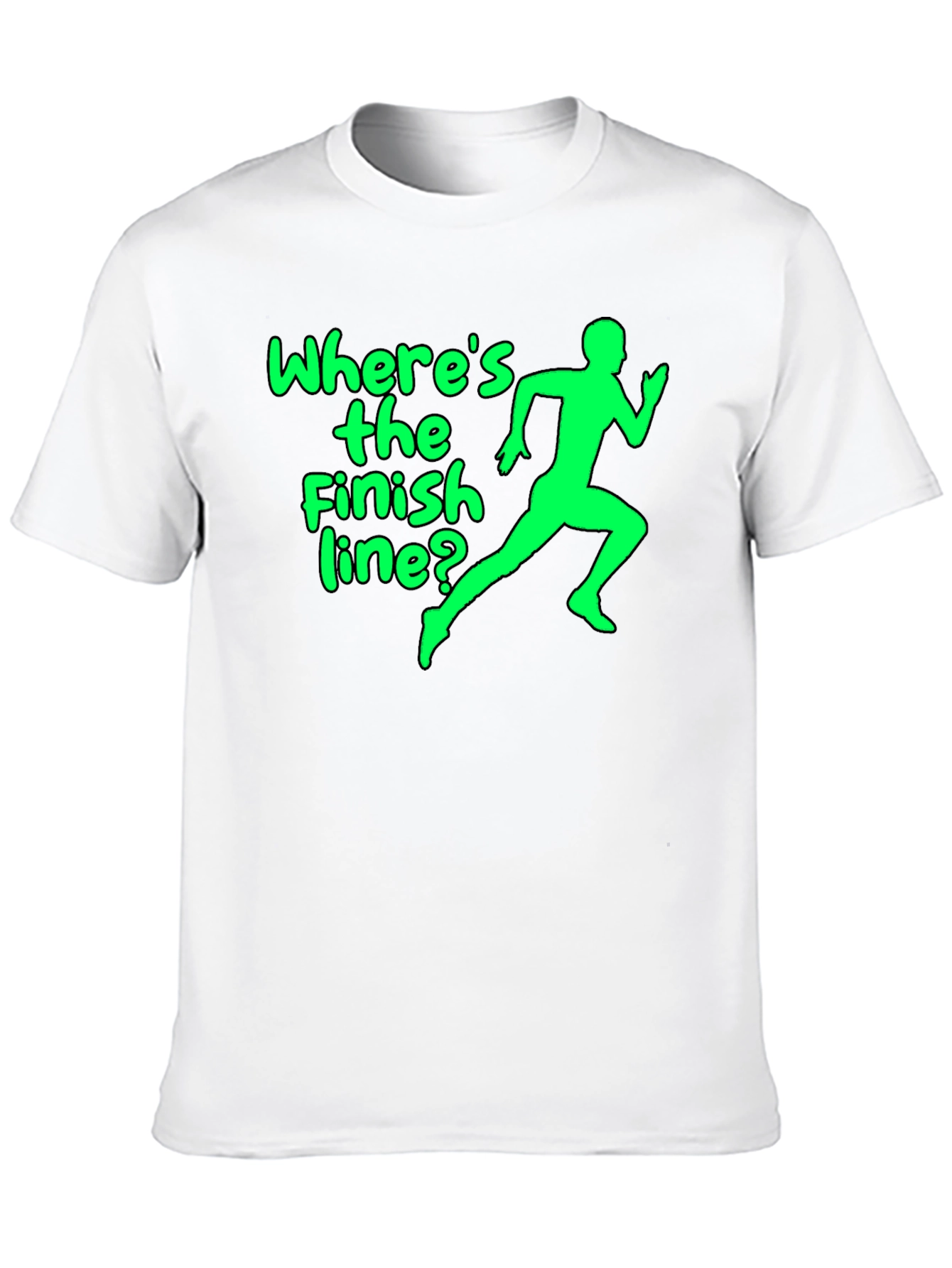 Wheres the Finish Line? Graphic Tee