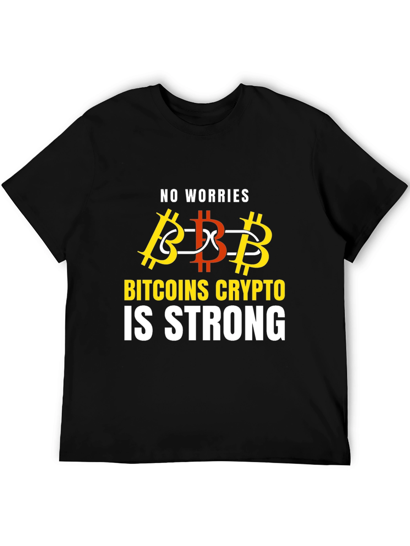 Bitcoin Crypto is Strong Graphic T-Shirt