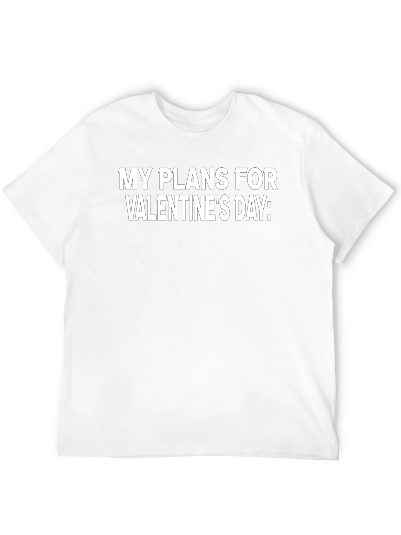 Funny Valentines Day Plans T-Shirt