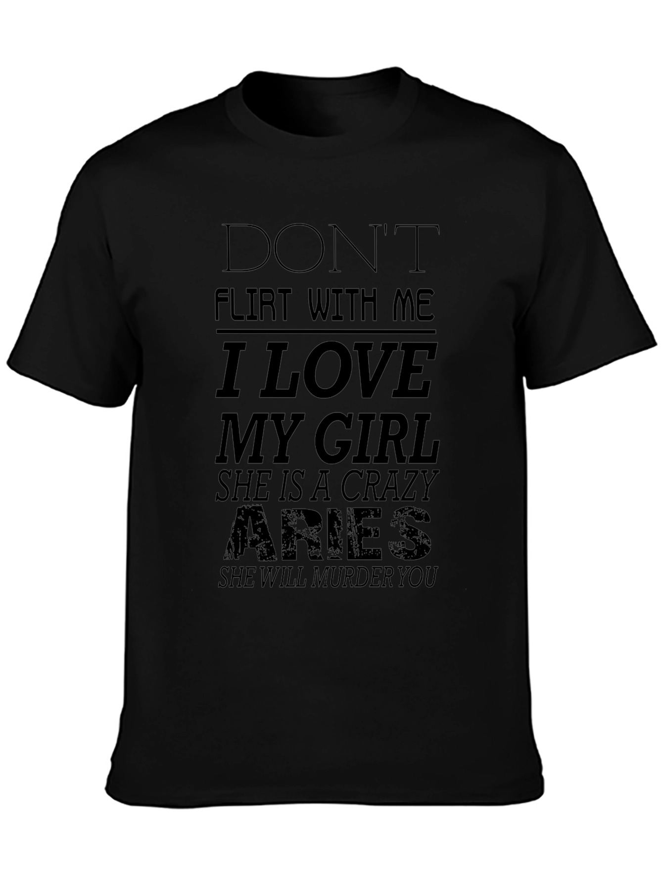 Dont Flirt Aries Girl T-Shirt