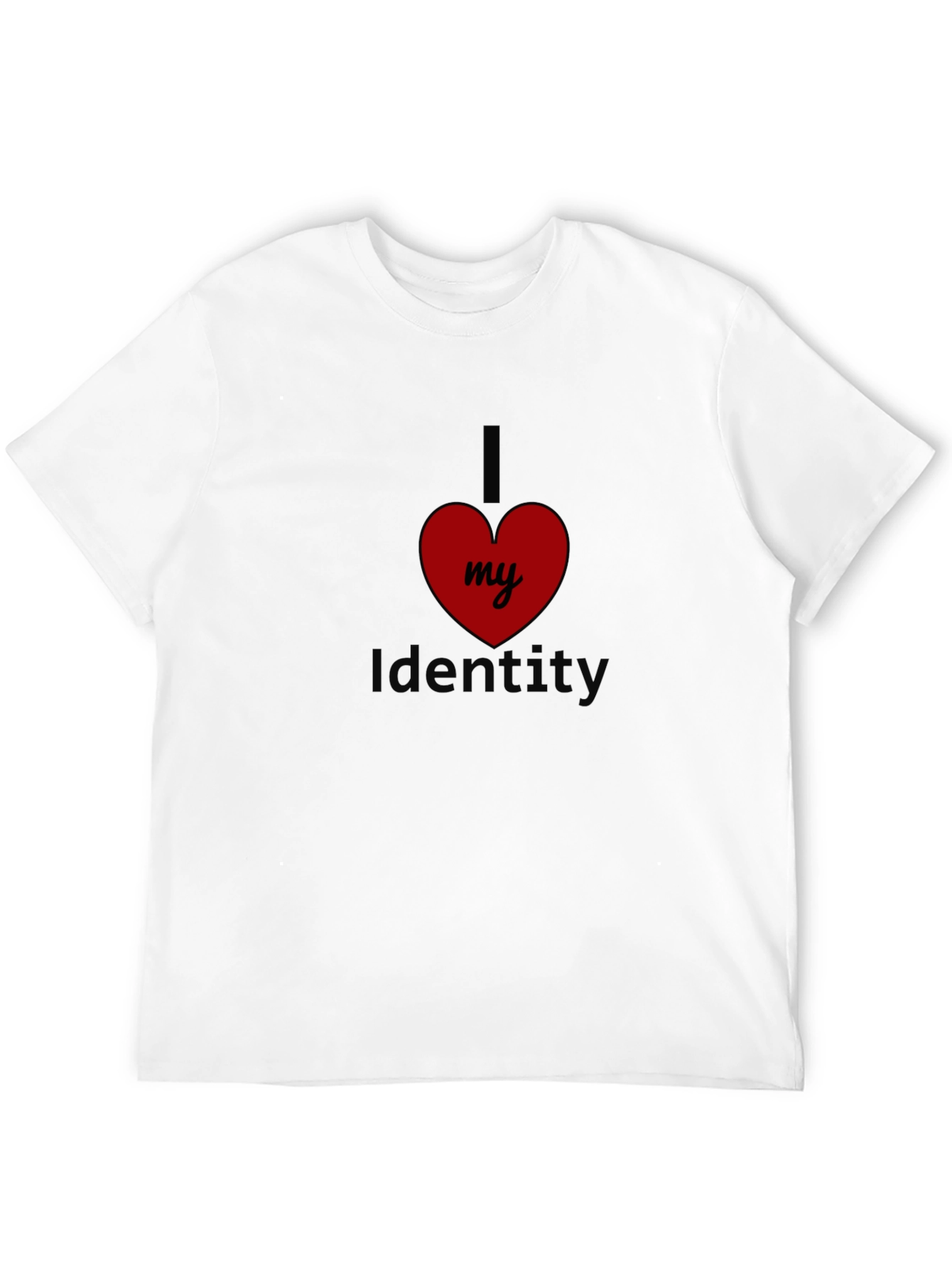 I Love My Identity Black T-Shirt